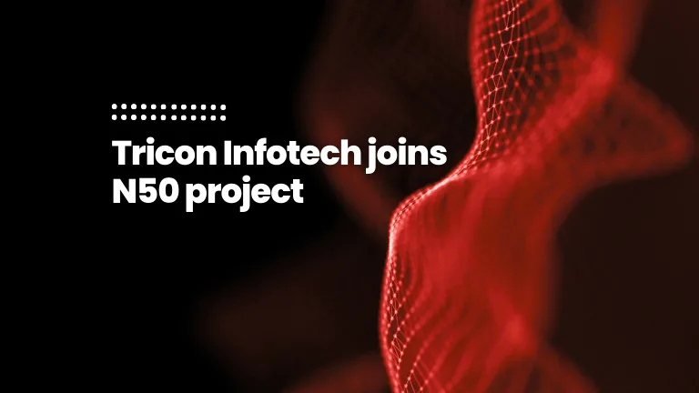 N50 project Feature image for blog post: Tricon Infotech joins N50 project to expand global digital access