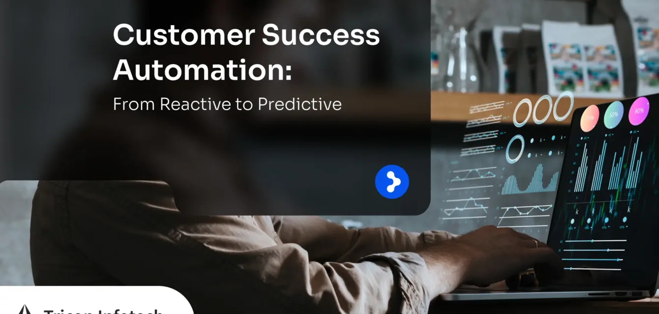 Customer Success Automation_ From Reactive to Predictive