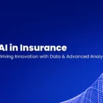 Blog Post Featured Image Of AI in Insurance: Driving Innovation with Data and Advanced Analytics