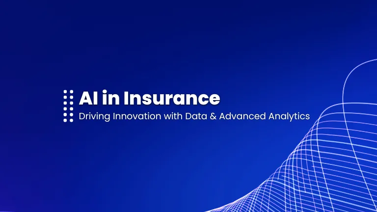 AI in Insurance Driving Innovation with Data and Advanced Analytics Blog Post Featured Image Of AI in Insurance: Driving Innovation with Data and Advanced Analytics