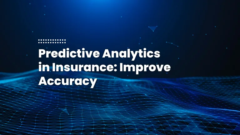 How Predictive Analytics in Insurance Improves Risk Assessment and Accuracy Featured Image Of Blog Post - How Predictive Analytics in Insurance Improves Risk Assessment and Accuracy