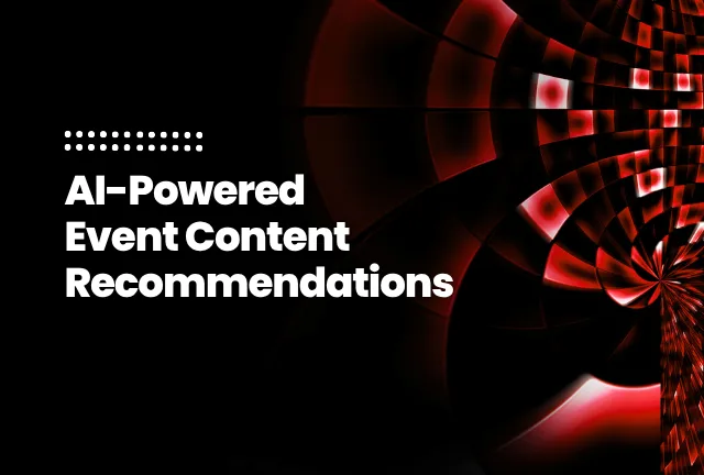 featured image of the blog post: AI-Powered Event Content Recommendations