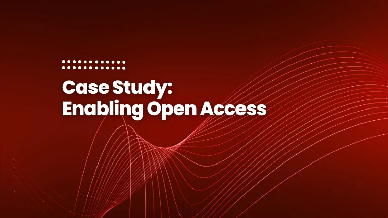 Case Study- Enabling Open Access Feature image for case study- Enabling Open Access for a Scholarly Publisher