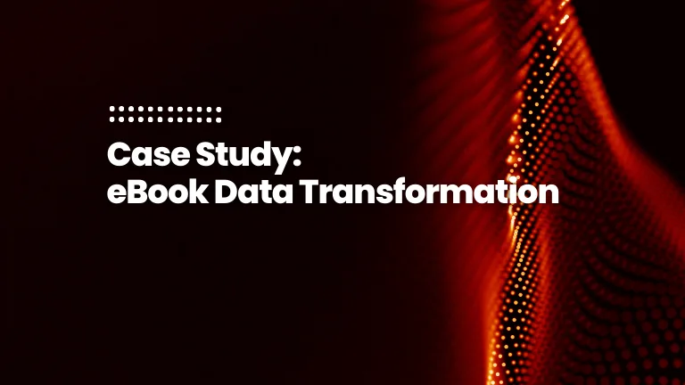 Feature image for case study: eBook publisher data transformation