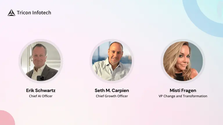Tricon Infotech Expands Growth Capabilities with 3 Key Leadership Hires in Growth, AI, and Change Management Insights cover page
