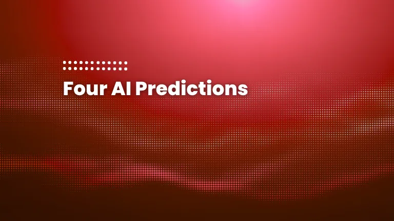 featured image of the blog post: four Ai prediction