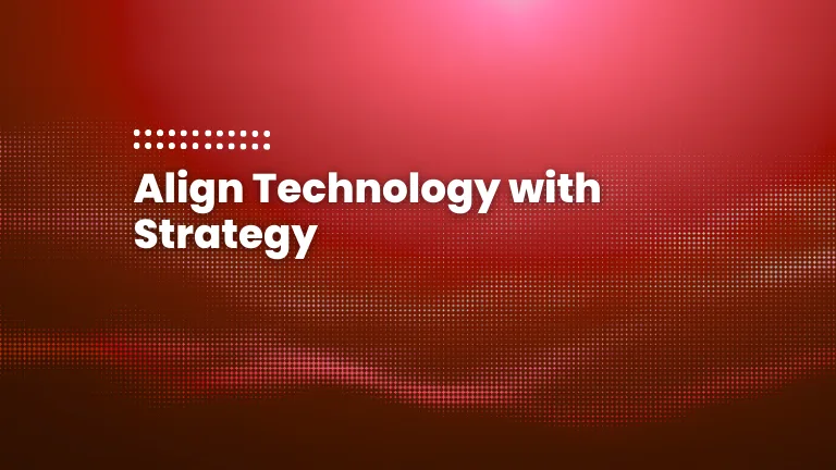 featured image of the blog post: Align Technology with Strategy