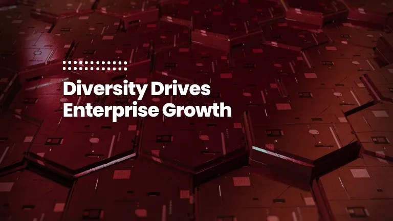 featured image of the blog post: Diversity Drives Enterprise Growth