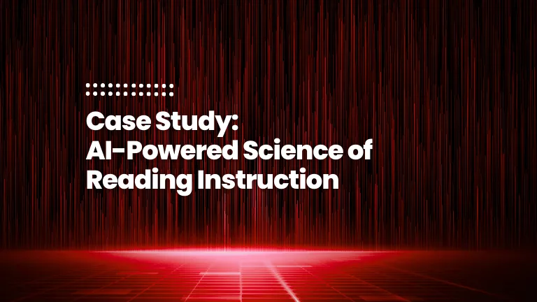 Feature image for blog post- AI-Powered Science of Reading Instruction