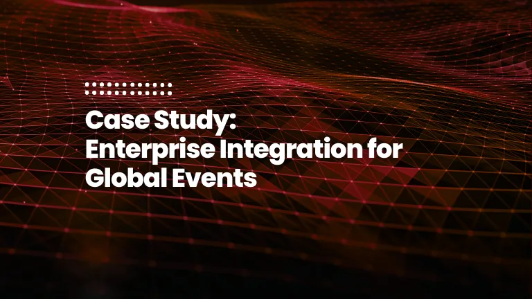 Feature image for case study: Transforming Enterprise Integration for a Global Events Leader