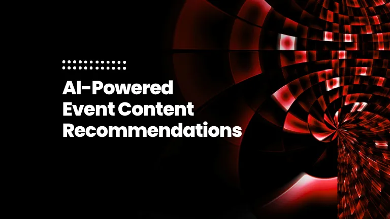 featured image of the blog post: AI-Powered Event Content Recommendations